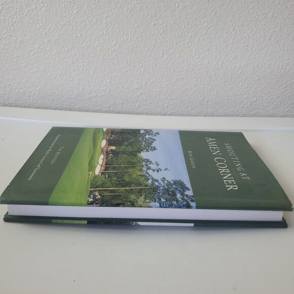 Shouting at Amen Corner: Dispatches from the World's Greatest Golf Tournament - Picture 3 of 16